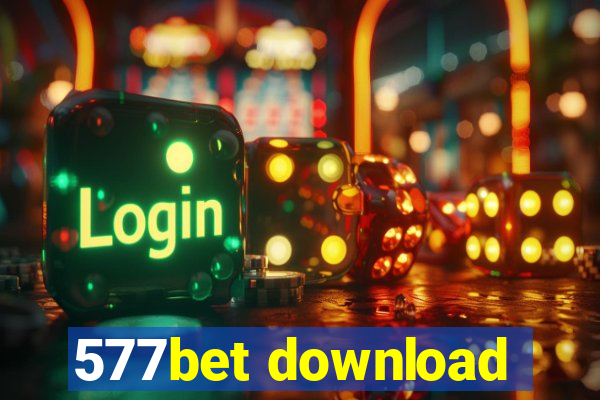 577bet download